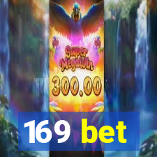 169 bet